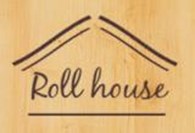 "Roll house" (Закрыта)