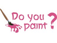 DO YOU PAINT
